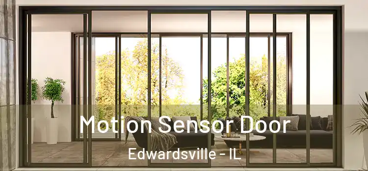 Motion Sensor Door Edwardsville - IL