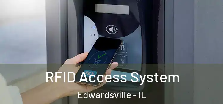 RFID Access System Edwardsville - IL